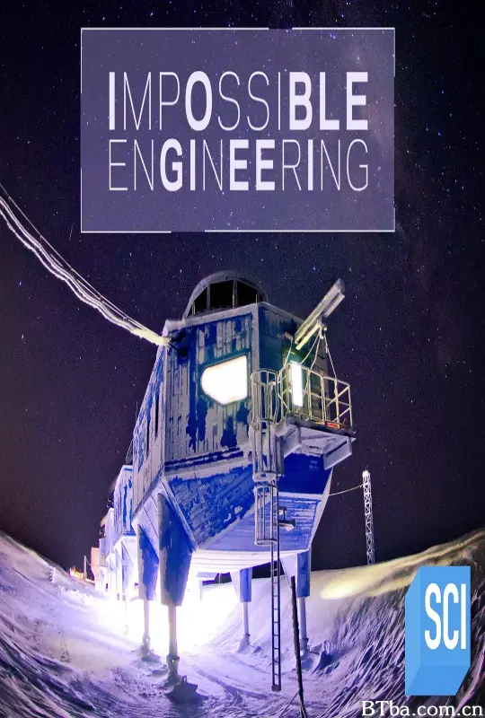 惊天工程 第五季/Impossible Engineering Season 5
