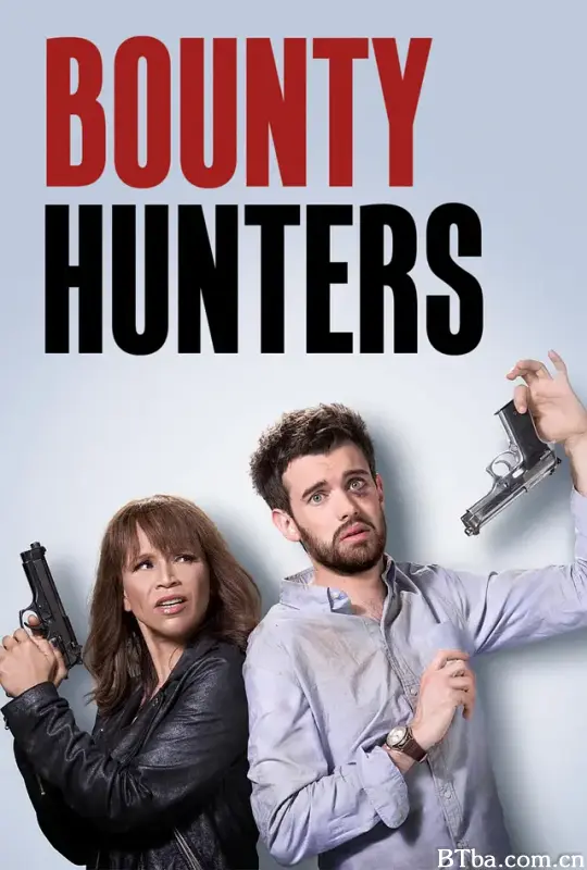 赏金猎人 第一季/Bounty Hunters Season 1
