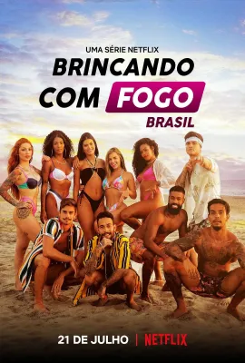 欲罢不能：巴西篇 第一季/Brincando com Fogo: Brasil Season 1