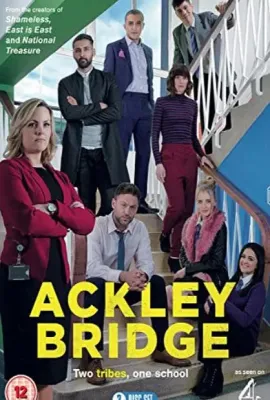 阿克利桥 第一季/Ackley Bridge Season 1