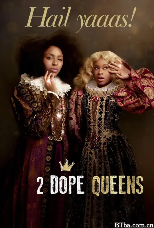 2 Dope Queens Season 1
