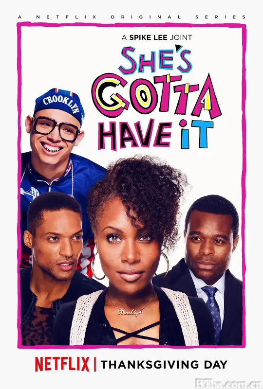 稳操胜券 第一季/She's Gotta Have It Season 1
