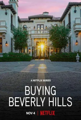 比弗利山豪宅经纪 第一季/Buying Beverly Hills Season 1