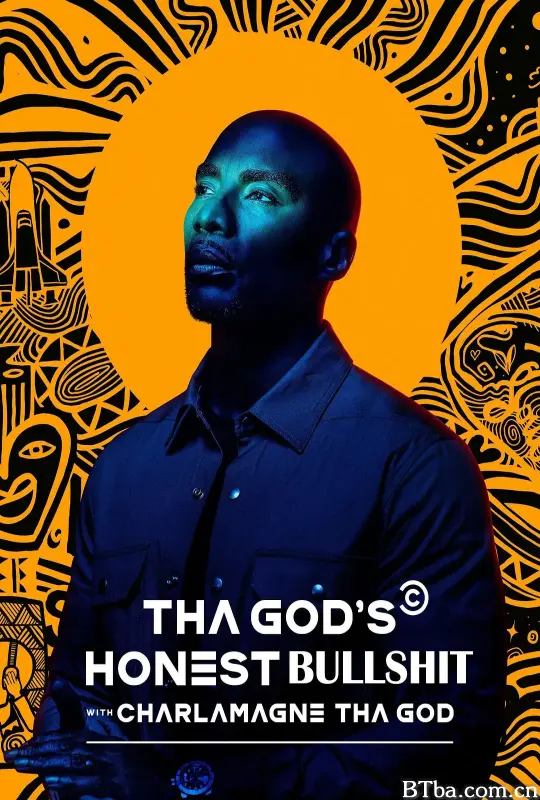 Tha God's Honest Truth with Lenard 'Charlamagne' McKelvey Season 1 (2021) 1080P/720P BT磁力 迅雷网盘下载