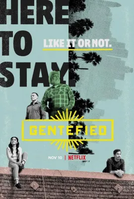 Gentefied：上游梦 第二季/Gentefied Season 2