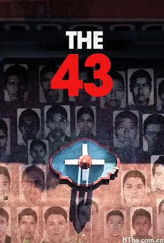 失踪的43人/The 43