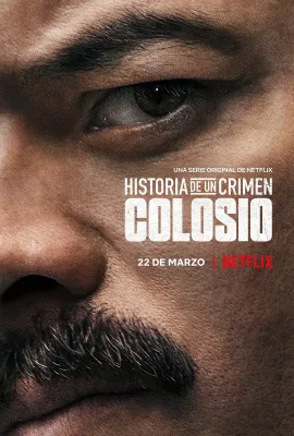 犯罪日记：暗杀科洛西奥/Historia de un Crimen: Colosio