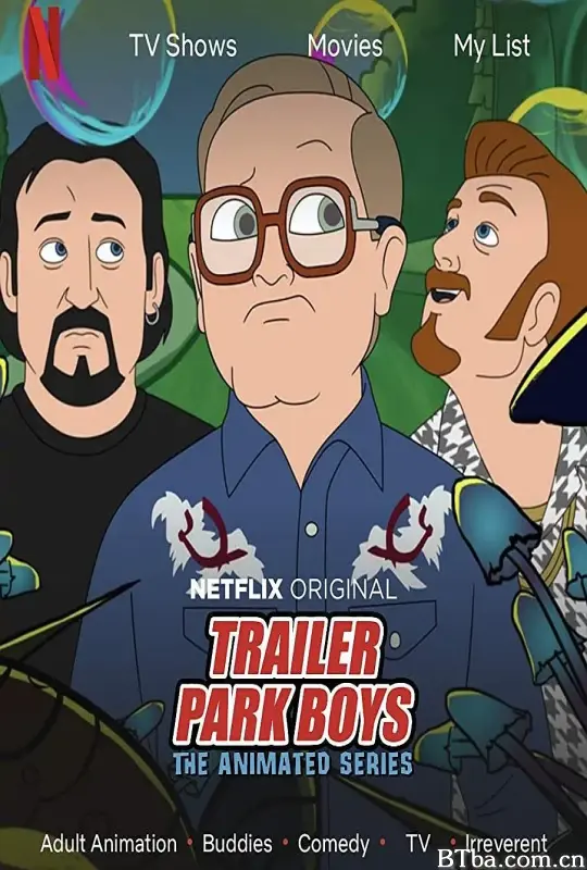 公园男孩：动画版 第一季/Trailer Park Boys: The Animated Series Season 1