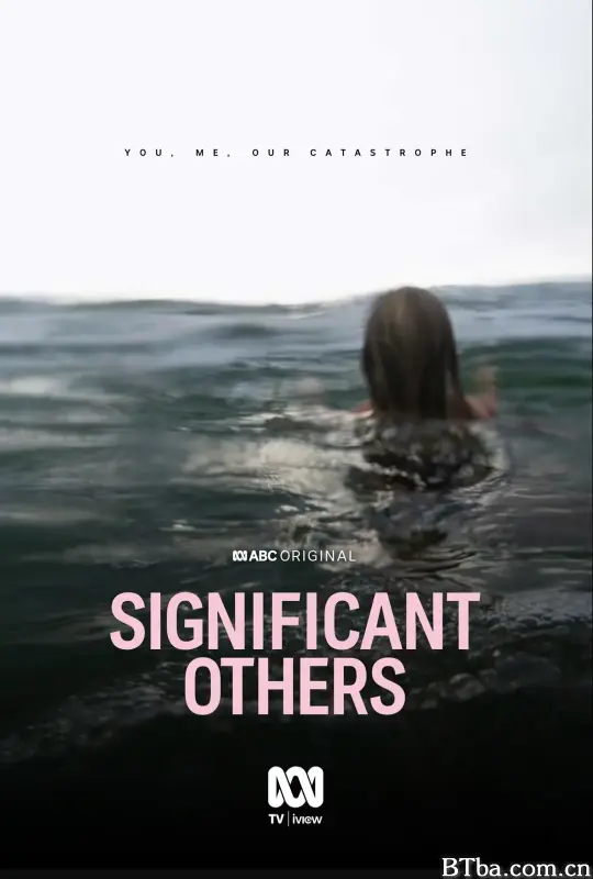 重要的他人/Significant Others
