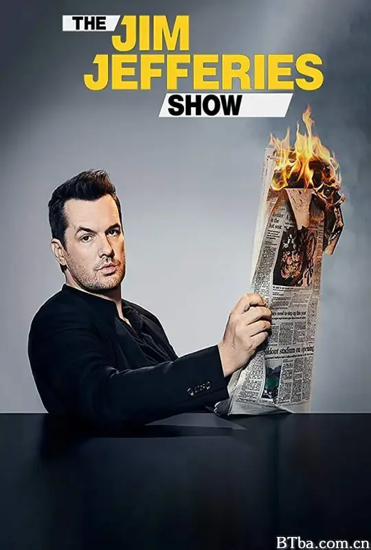 吉姆·杰弗里斯秀 第三季/The Jim Jefferies Show Season 3