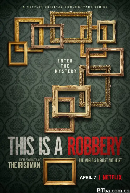 史上最大的艺术品盗窃案/This is a Robbery: The World's Greatest Art Heist