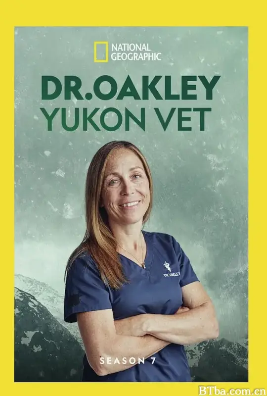 育空兽医 第七季/Dr.Oakley,Yukon Vet Season 7