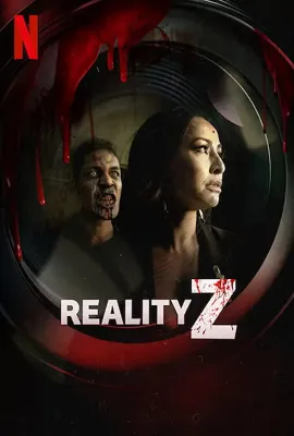 死亡片场/Reality Z