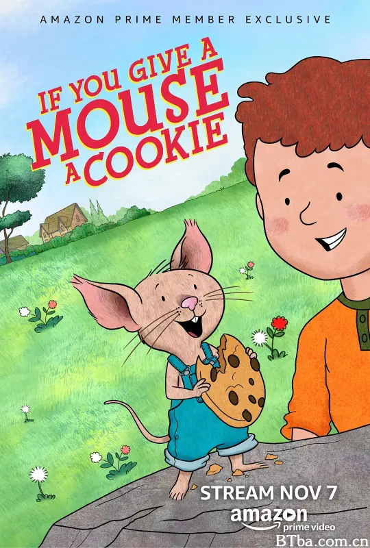 如果你给老鼠一块饼干 第一季/If You Give a Mouse a Cookie