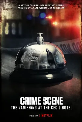 犯罪现场：赛西尔酒店失踪事件/Crime Scene: The Vanishing at the Cecil Hotel