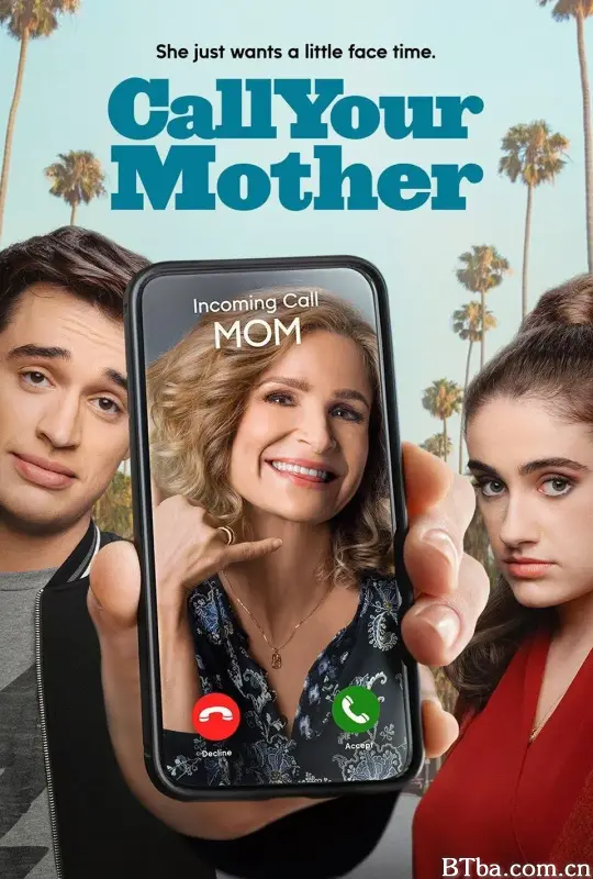 老妈驾到/Call Your Mother