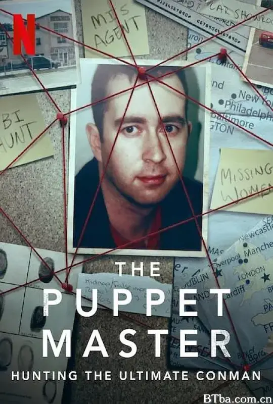 欺骗大师/The Puppet Master: Hunting the Ultimate Conman