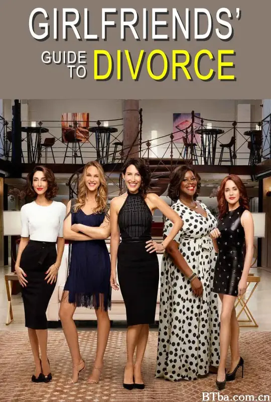 闺蜜离婚指南 第三季 Girlfriends Guide to Divorce Season 3 (2017) 1080P/720P BT磁力 迅雷网盘下载