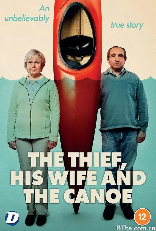 窃贼、妻子及皮划艇/The Thief, His Wife and the Canoe