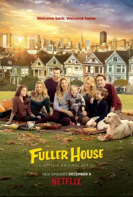欢乐再满屋 第二季/Fuller House Season 2