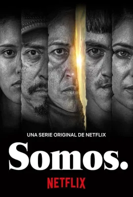 我们就是如此/Somos.