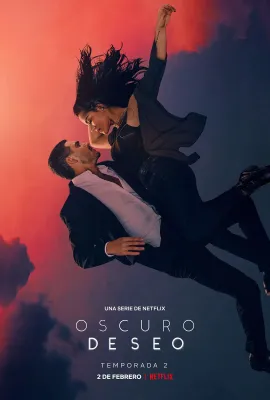 黑暗的欲望 第二季/Oscuro deseo temporada 2