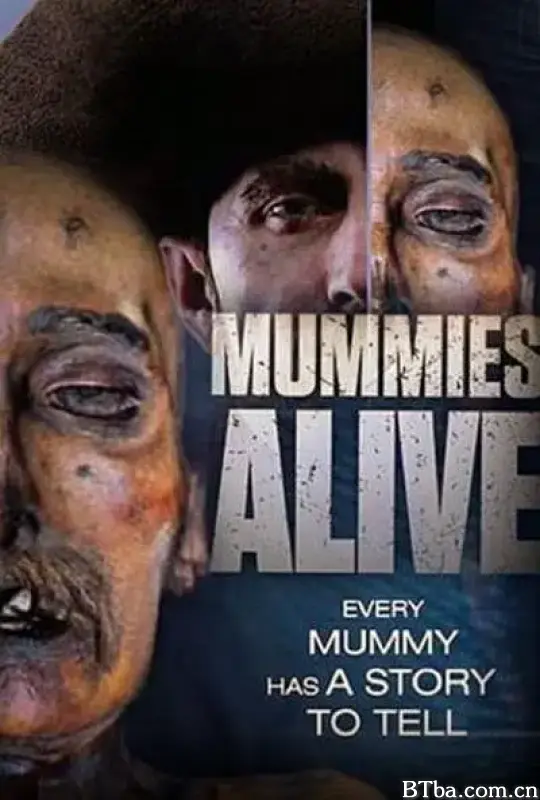 木乃伊复活 Mummies Alive (2015) 1080P/720P BT磁力 迅雷网盘下载-影音屋