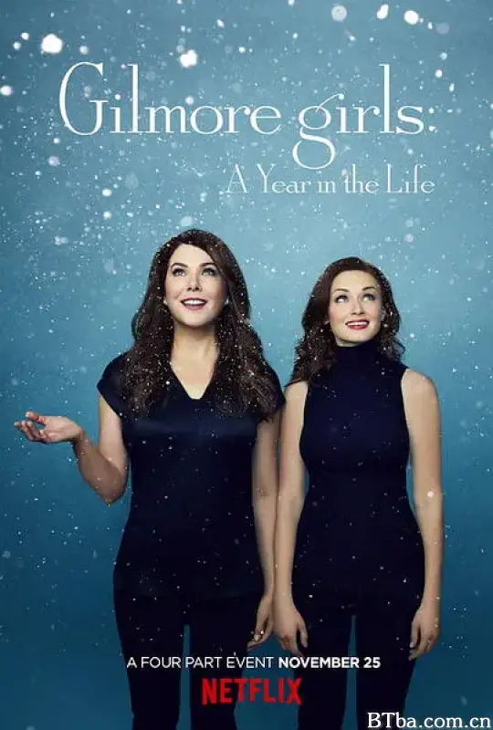 吉尔莫女孩：生命中的一年/Gilmore Girls: A Year in the Life