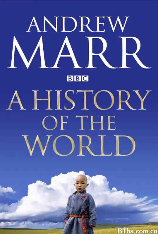 安德鲁·玛尔的世界史/Andrew Marr's History of the World