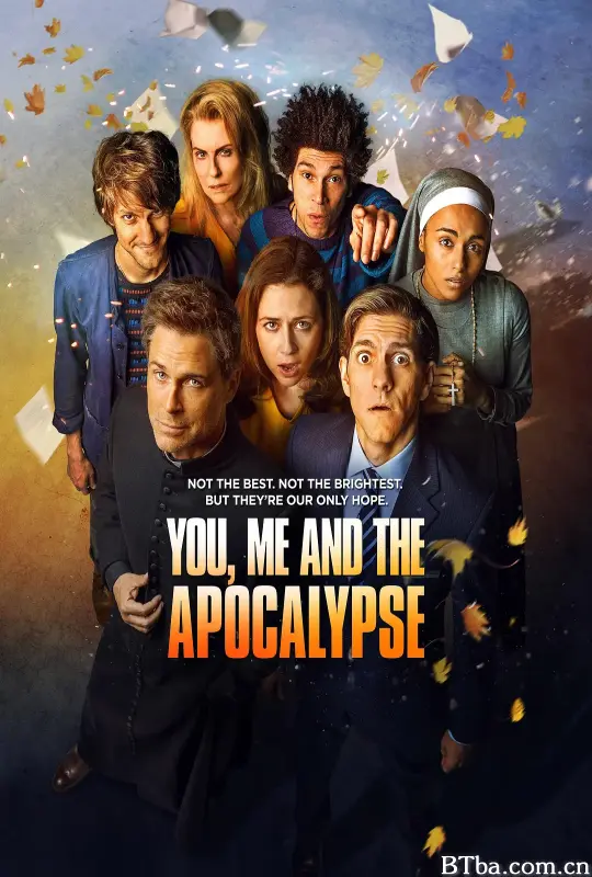 我们的世界末日/You, Me and the Apocalypse