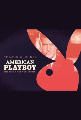 美国花花公子/American Playboy:The Hugh Hefner Story
