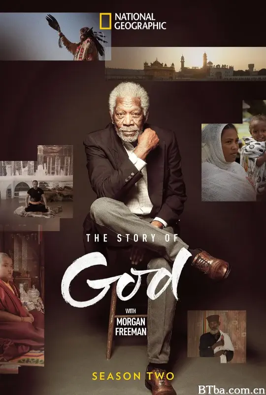 与摩根·弗里曼探寻神的故事 第二季/The Story of God with Morgan Freeman Season 2
