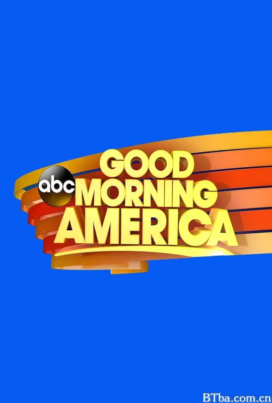 早安美国/Good Morning America