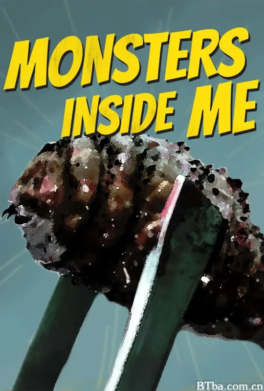 体内的怪物 第七季/Monsters Inside Me Season 7