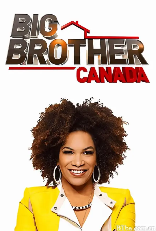 老大哥 第五季/老大哥(加拿大版) 第五季 Big Brother Canada Season 5