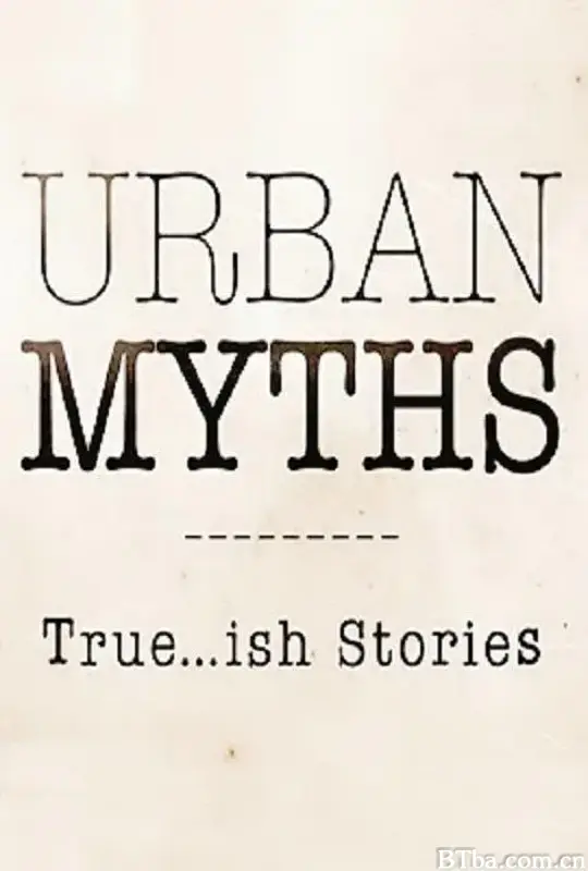 都市传说 第二季/Urban Myths Season 2
