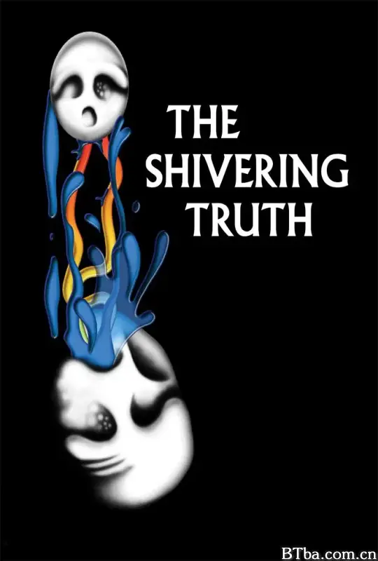 颤抖的真相 第二季/The Shivering Truth Season 2