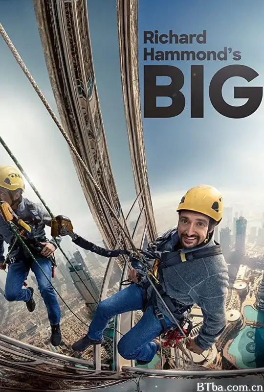理查德·哈蒙德的超级工程/Richard Hammond's BIG