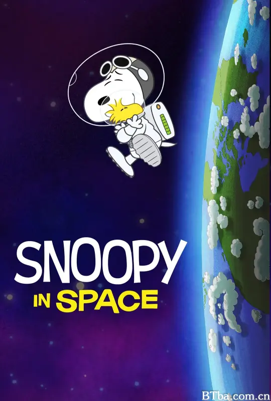 史努比上太空 第一季 Snoopy in Space Season 1 (2019) 1080P/4K BT磁力 迅雷网盘下载-影音屋