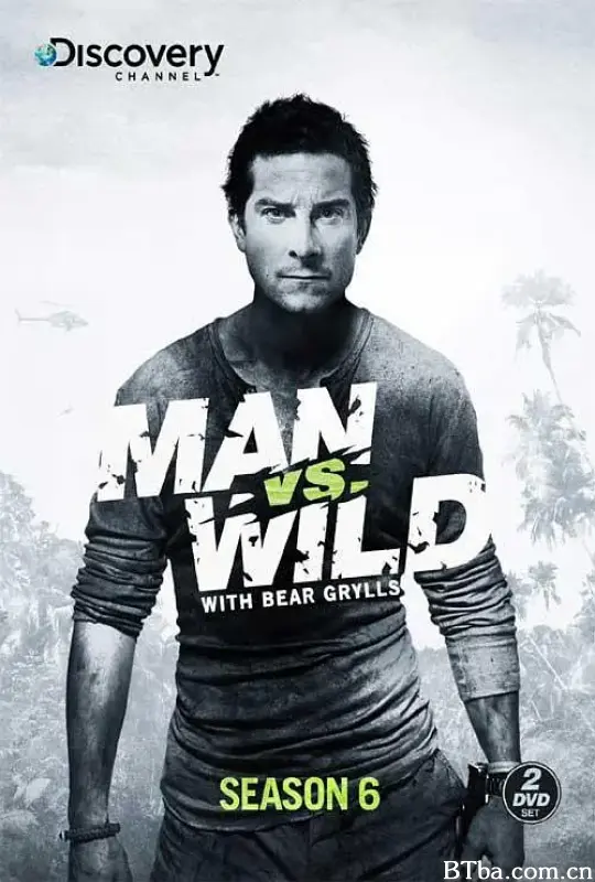 荒野求生  第六季/Man vs. Wild Season 6