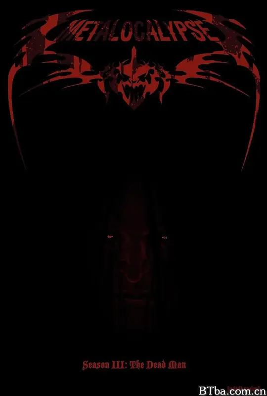 金属启示录 第三季/Metalocalypse Season 3