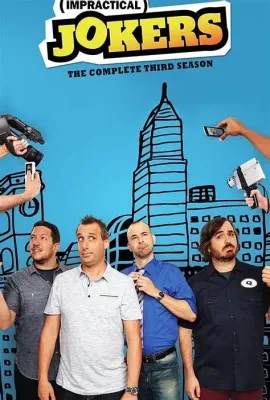 好友互整 第三季/Impractical Jokers Season 3