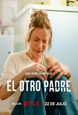 女儿的父亲/El Otro Padre