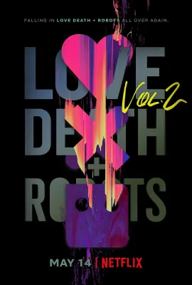 爱，死亡和机器人 第二季/Love, Death & Robots Season 2