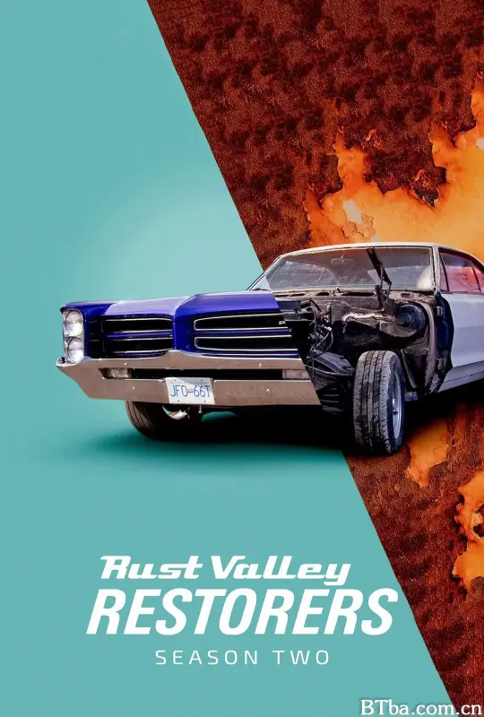 老爷车大翻新 第二季/Rust Valley Restorers Season 2