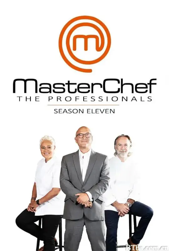 厨艺大师：专业人士 第十一季/MasterChef: The Professionals Season 11