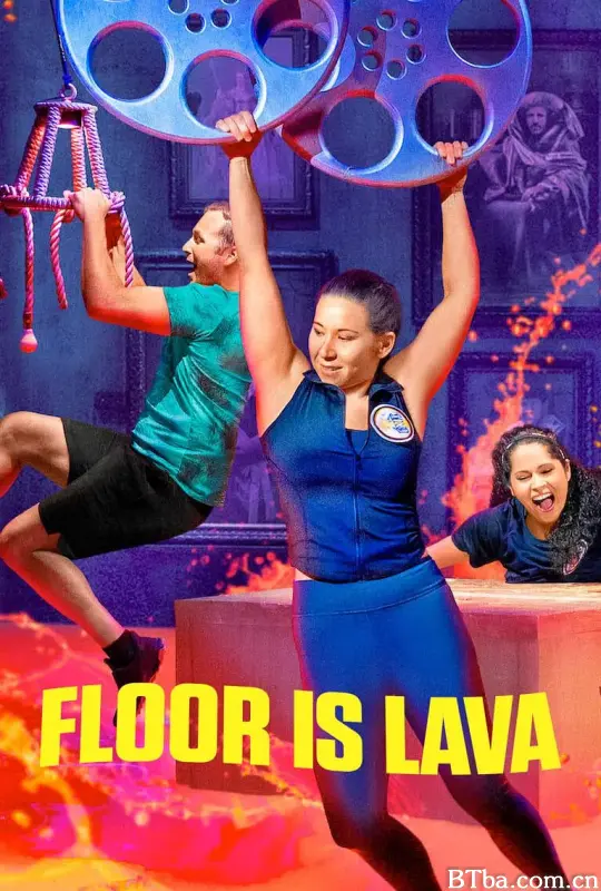 岩浆来了 第三季/Floor is Lava Season 3