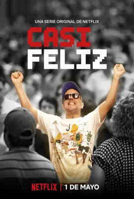 幸福差一步/Casi Feliz