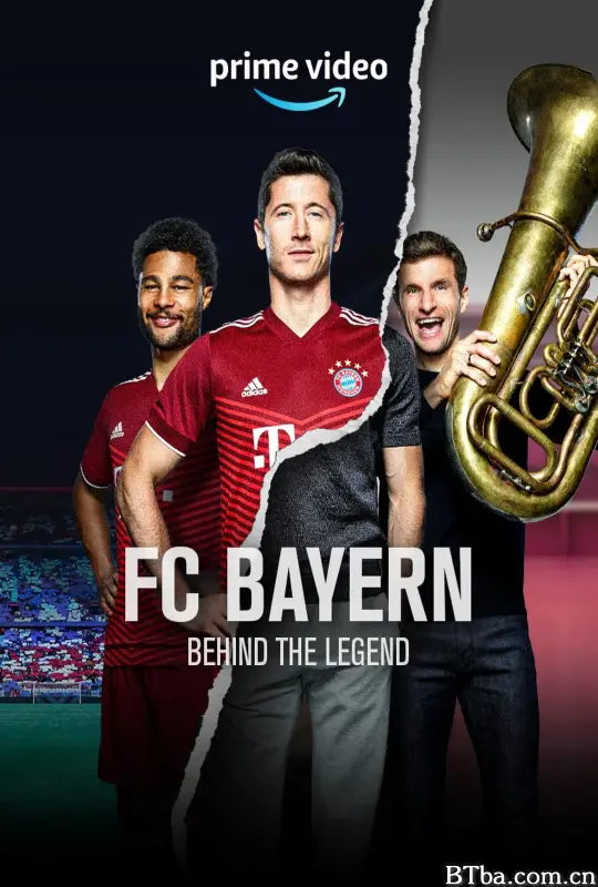 拜仁慕尼黑：传奇背后 第一季/FC Bayern - Behind the Legend Season 1