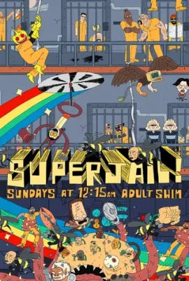 暴力监狱 第一季/Superjail! Season 1